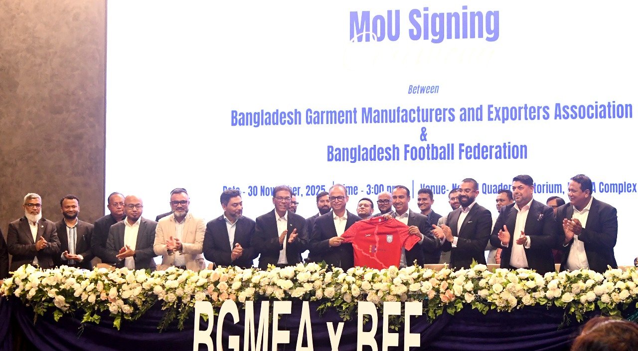 পোশাক শ্রমিকদের কল্যাণ ও ফুটবলের উন্নয়নে বিজিএমইএ–বাফুফে এর সমঝোতা স্মারক স্বাক্ষরিত